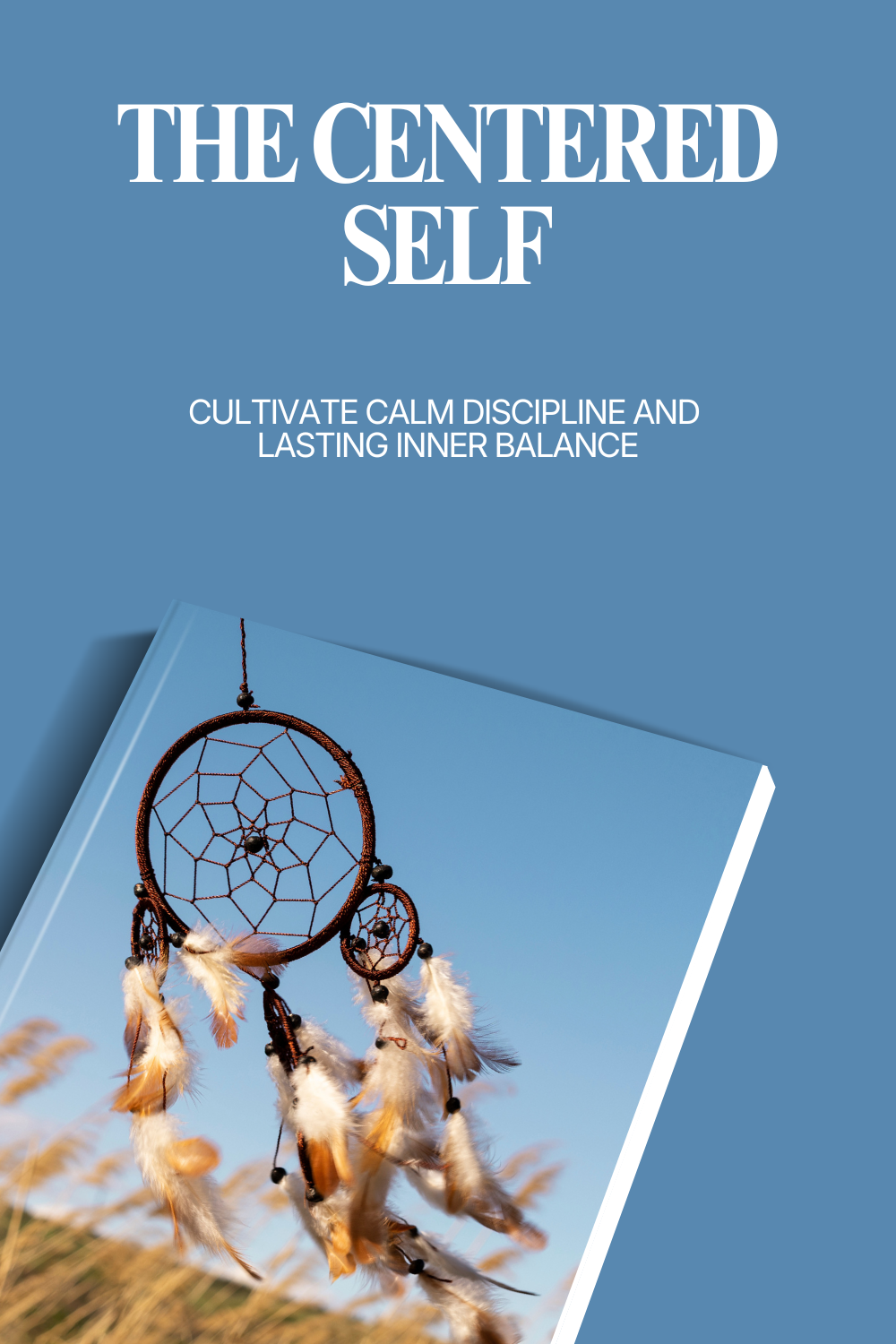 The Centered Self